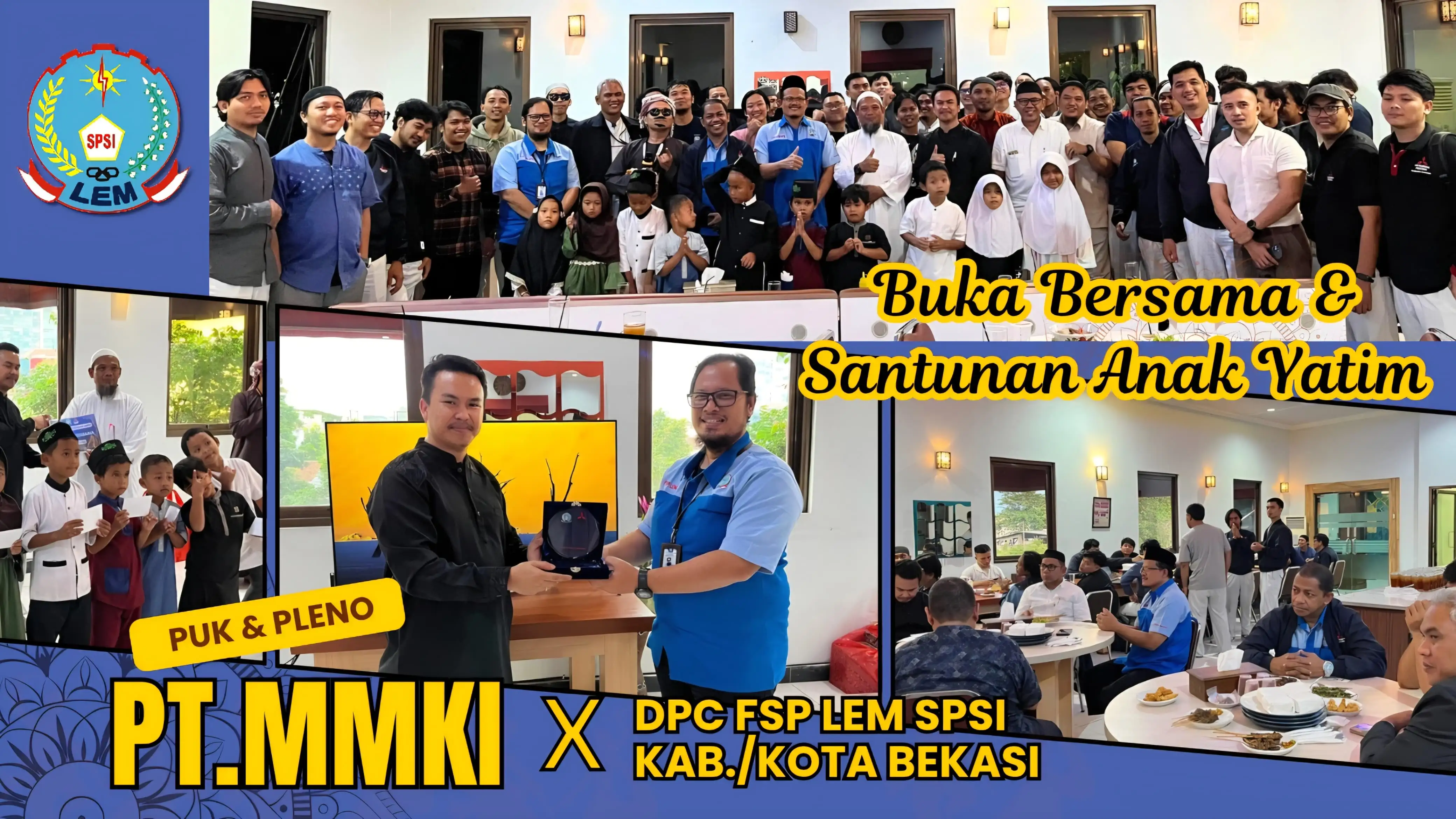 PUK SP LEM SPSI PT. MMKI Gelar Bukber dan Santunan Anak Yatim, DPC FSP LEM SPSI Bekasi Serahkan SK Kepengurusan